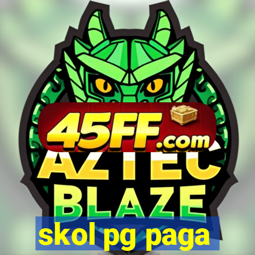 skol pg paga